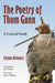 The Poetry of Thom Gunn: A Critical Study by Stefania Michelucci, Jill Franks