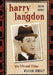 Harry Langdon: His Life and Films, 2d ed. by William Schelly
