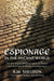 Espionage in the Ancient World: An Annotated Bibliography of Books and Articles in Western Languages by R. M. Sheldon