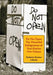 Do Not Open: The Discarded Refrigerators of Post-Katrina New Orleans by Katheryn Krotzer Laborde
