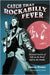 Catch That Rockabilly Fever: Personal Stories of Life on the Road and in the Studio by Sheree Homer