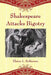 Shakespeare Attacks Bigotry: A Close Reading of Six Plays by Elaine L. Robinson