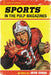 Sports in the Pulp Magazines by John Dinan