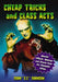 Cheap Tricks and Class Acts: Special Effects, Makeup and Stunts from the Fantastic Fifties by John J. J. Johnson