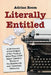 Literally Entitled: A Dictionary of the Origins of the Titles of More Than 1300 Major Literary Works of the Nineteenth and Twentieth Centuries by Adrian Room