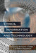 Ethics, Information and Technology: Readings by Richard N. Stichler, Robert Hauptman