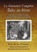 La Fontaine's Complete Tales in Verse: An Illustrated and Annotated Translation by Jean de La Fontaine, Randolph Paul Runyon