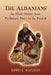 The Albanians: An Ethnic History from Prehistoric Times to the Present by Edwin E. Jacques