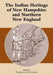 The Indian Heritage of New Hampshire and Northern New England by Thaddeus Piotrowski