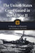The United States Coast Guard in World War II: A History of Domestic and Overseas Actions by Thomas P. Ostrom