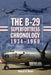 The B-29 Superfortress Chronology, 1934-1960 by Robert A. Mann