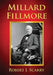 Millard Fillmore by Robert J. Scarry