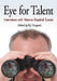Eye for Talent: Interviews with Veteran Baseball Scouts by P. J. Dragseth