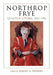 Northrop Frye: Selected Letters, 1934-1991 by Northrop Frye