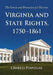 Virginia and State Rights, 1750-1861: The Genesis and Promotion of a Doctrine by Charles Pinnegar