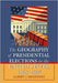 The Geography of Presidential Elections in the United States, 1868-2004 by Albert J. Menendez