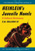 Heinlein's Juvenile Novels: A Cultural Dictionary by C. W. Sullivan, Donald E. Palumbo, III Sullivan C. W.