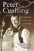 Peter Cushing: The Gentle Man of Horror and His 91 Films by Deborah del Vecchio, Tom Johnson