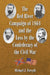 The Red River Campaign of 1864 and the Loss by the Confederacy of the Civil War by Michael J. Forsyth