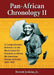 Pan-African Chronology II: A Comprehensive Reference to the Black Quest for Freedom in Africa, the Americas, Europe and Asia, 1865-1915 by Everett Jenkins