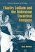 Charles Ludlam and the Ridiculous Theatrical Company: Critical Analyses of 29 Plays by Rick Roemer