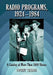 Radio Programs, 1924-1984: A Catalog of More Than 1800 Shows by Vincent Terrace