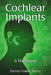 Cochlear Implants: A Handbook by Bonnie Poitras Tucker