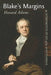 Blake's Margins: An Interpretive Study of the Annotations by Hazard Adams