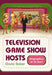 Television Game Show Hosts: Biographies of 32 Stars by David Baber