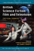 British Science Fiction Film and Television: Critical Essays by Tobias Hochscherf, James Leggott, Donald E. Palumbo