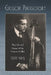 Gregor Piatigorsky: The Life and Career of the Virtuoso Cellist by Terry King