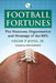 Football Fortunes: The Business, Organization and Strategy of the NFL by Frank P. Jozsa