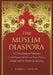 The Muslim Diaspora, Volume 1, 570-1500: A Comprehensive Chronology of the Spread of Islam in Asia, Africa, Europe and the Americas by Everett Jenkins