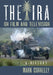 The IRA on Film and Television: A History by Mark Connelly