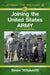 Joining the United States Army: A Handbook by Snow Wildsmith