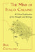 The Mind of Italo Calvino: A Critical Exploration of His Thought and Writings by Dani Cavallaro