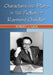 Characters and Plots in the Fiction of Raymond Chandler by Robert L. Gale