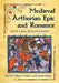 Medieval Arthurian Epic and Romance: Eight New Translations by William W. Kibler, R. Barton Palmer