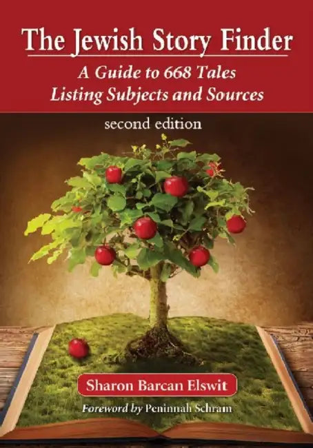 The Jewish Story Finder: A Guide to 668 Tales Listing Subjects and Sources, 2d ed. by Sharon Barcan Elswit