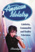 American Idolatry: Celebrity, Commodity and Reality Television by Christopher E. Bell