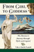 From Girl to Goddess: The Heroine's Journey through Myth and Legend by Valerie Estelle Frankel