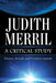 Judith Merril: A Critical Study by Dianne Newell, Victoria Lamont
