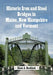 Historic Iron and Steel Bridges in Maine, New Hampshire and Vermont by Glenn A. Knoblock