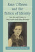 Kate O'Brien and the Fiction of Identity: Sex, Art and Politics in Mary Lavelle and Other Writings by Aintzane Legarreta Mentxaka