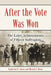 After the Vote Was Won: The Later Achievements of Fifteen Suffragists by Katherine H. Adams, Michael L. Keene
