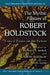 The Mythic Fantasy of Robert Holdstock: Critical Essays on the Fiction by Donald E. Morse, Kálmán Matolcsy, Donald E. Palumbo