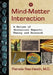 Mind-Matter Interaction: A Review of Historical Reports, Theory and Research by Pamela Rae Heath