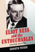 Eliot Ness and the Untouchables: The Historical Reality and the Film and Television Depictions, 2d ed. by Kenneth Tucker