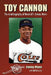 Toy Cannon: The Autobiography of Baseball's Jimmy Wynn by Jimmy Wynn, Bill McCurdy