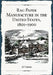 Rag Paper Manufacture in the United States, 1801-1900: A History, with Directories of Mills and Owners by Aj Valente